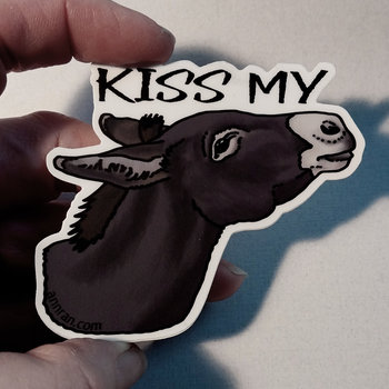 "Kiss My ..." - Donkey - 3" Sticker