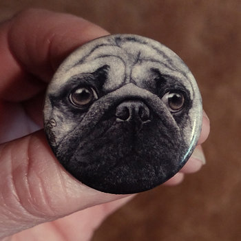 "Pugshot" - Pug Face - 1.25" Button